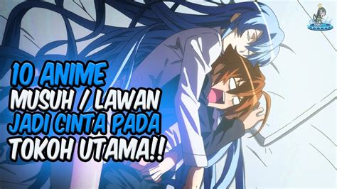 Sungguh Mengejutkan Inilah Anime Dimana Musuh Jadi Cinta Pada