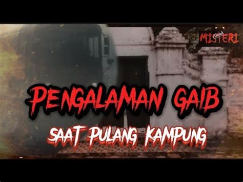 Pengalaman Gaib Youtube