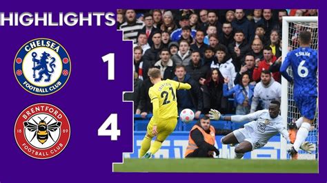 Chelsea Vs Brentford 1 - 4 Full Match Highlights English Premier League ...