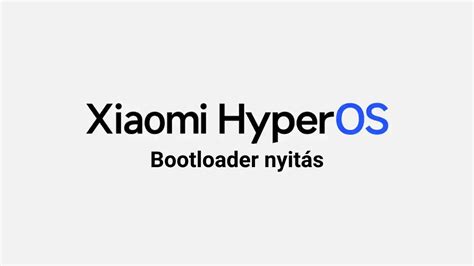 Xiaomi Hyperos Bootloader Nyit S L P Sei