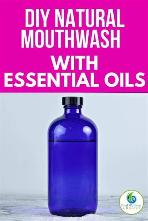 Diy Essential Oil Mouthwash Recipe For Bad Breath And Gingivitis