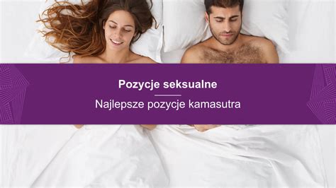 Pozycje Seksualne Najlepsze Pozycje Kamasutra Roksati