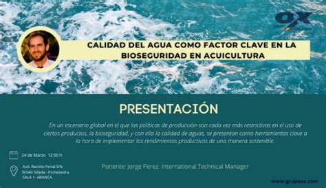 Calidad Del Agua Como Factor Clave En La Bioseguridad En Acuicultura