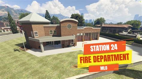 Station 24 Fire Department Mlo Fivem Mods