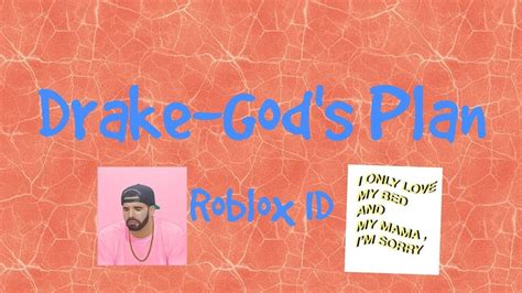 Drake Gods Plan Roblox Id Code Youtube