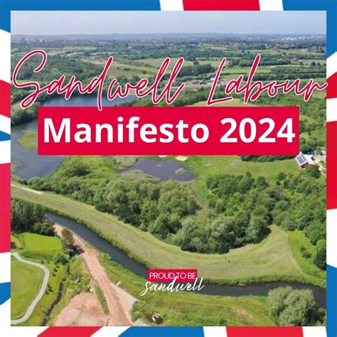 Manifesto 2024 Sandwell Labour Party Sandwell Labour