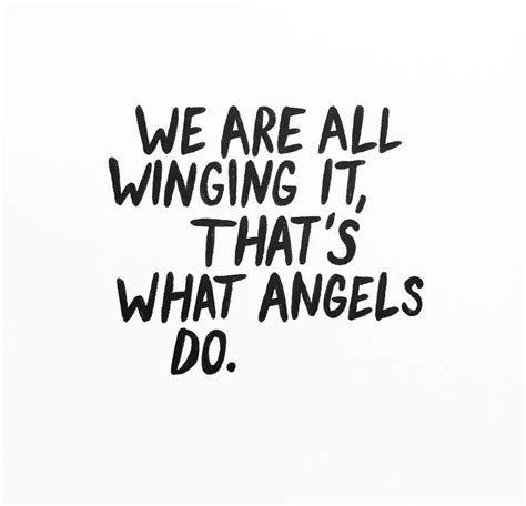 Wing It Quote By Amberibarreche Angel Quotes Wing Quotes Quotes