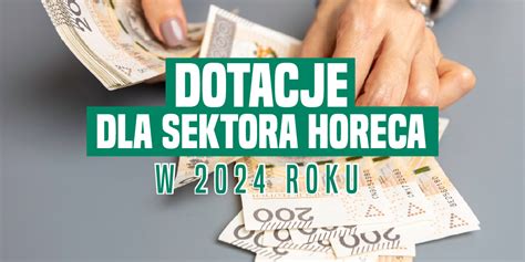 Dotacje Dla Sektora Horeca W Roku Rig Katowice