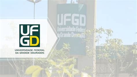 Ufgd Cursos De Gradua O Abrem Inscri Es Para Pebsp