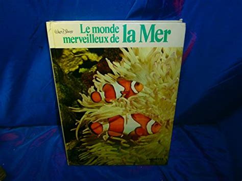 Le Monde merveilleux de la mer感想レビュー 読書メーター