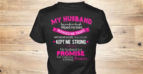 I Love My Husband Shirt Limited Edition Husband Shirts Love My