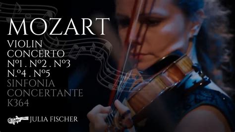 Mozart Violin Concerto No And K Julia Fischer Youtube