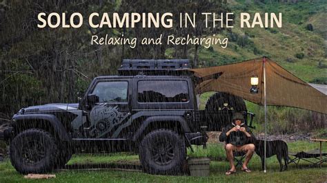 SOLO CAMPING in the Rain [ Car camping, Jeep Wrangler overland, Tarp ...