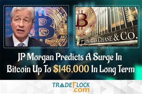 Surge In Bitcoin Predicted By JP Morgan