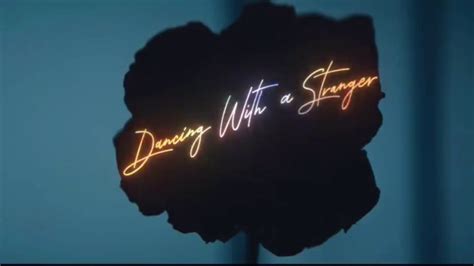 Sam Smith Normani Dancing With A Stranger Lyric Video Youtube