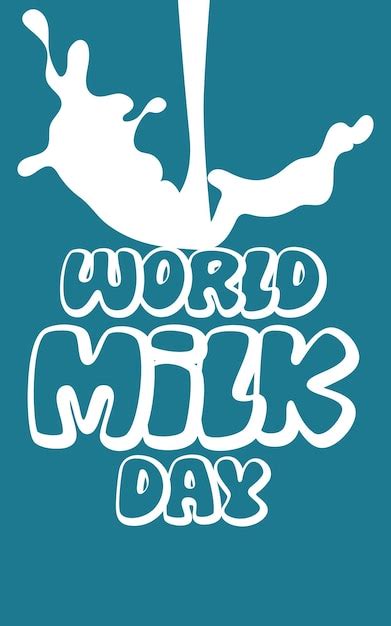 Premium Vector World Milk Day June 1 Vector Illustration Milk Is