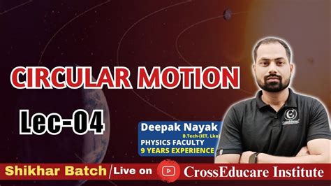 Lec Circular Motion Neet By Dn Sir Physics Neet Jee