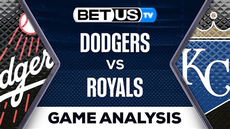 Predictions And Analysis Dodgers Vs Royals 06 30 2023