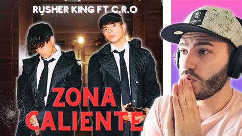 Rusher King C R O Zona Caliente REACCIÓN rusherking reaccion