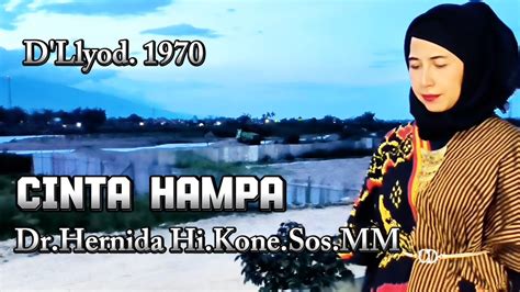 Cinta Hampa Dr Hernida Hi Kone Sos Mm D Llyod Youtube