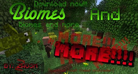 Biomes and more v.1 by: Zwosh Minecraft Mod