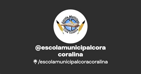 Escola Cora Coralina Instagram Facebook Linktree