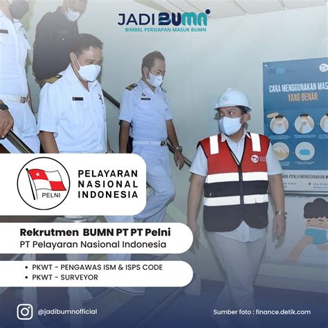 Lowongan Kerja Bumn Pt Pelni Pt Pelayaran Nasional Indonesia Jadi