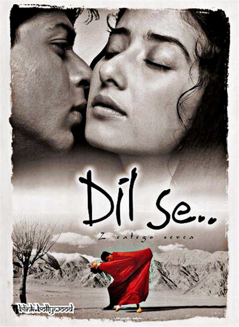 Dil Se... (1998) - Review, Star Cast, News, Photos | Cinestaan