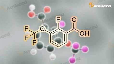 Fluoro Trifluoromethoxy Benzoic Acid Ambeed