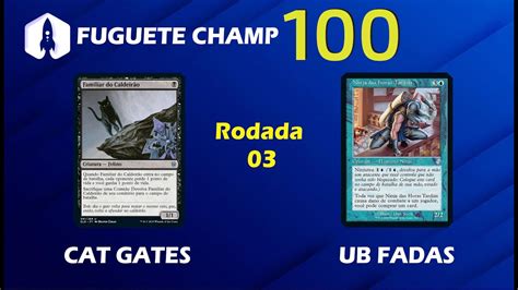 Pauper Cat Gates Vs Ub Fadas Fuguete Champ Youtube