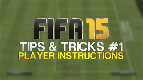 Fifa 15 Tips And Tricks Episode 1 Player Insructions Youtube