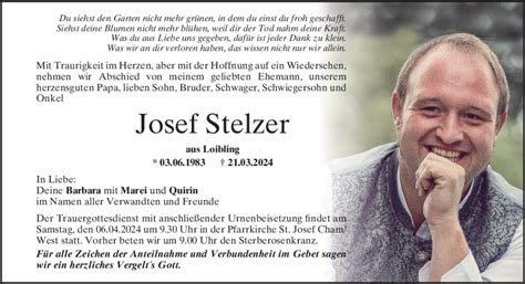 Traueranzeigen Von Josef Stelzer Mittelbayerische Trauer