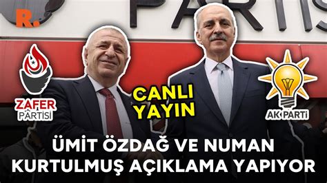 Mit Zda Ve Ak Partili Numan Kurtulmu A Klama Yap Yor Zafer