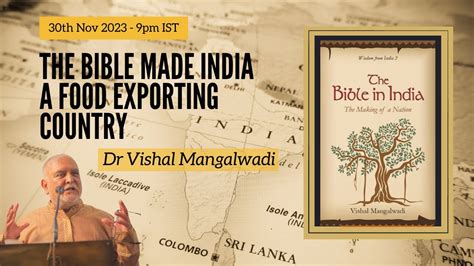 How Did India Become A Food Exporting Country Vishal Mangalwadi