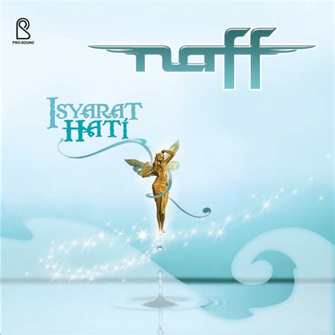 ‎Isyarat Hati - Album by Naff - Apple Music