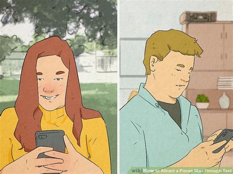 Ways To Attract A Pisces Man Through Text Wikihow