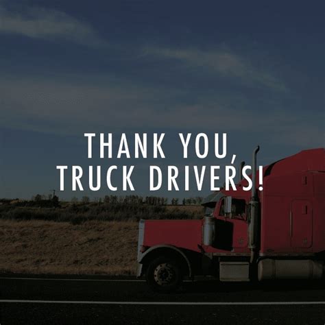 2018 National Truck Driver Appreciation Week Logistically Speaking