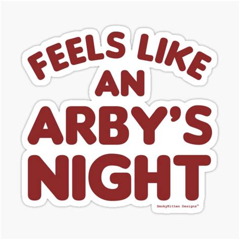 "Feels Like An Arby's Night - Funny TV Show Quote (Red Text)" Sticker by smokykitten | Redbubble