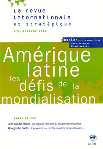 Am Rique Latine Les D Fis De La Mondialisation Revue Internationale