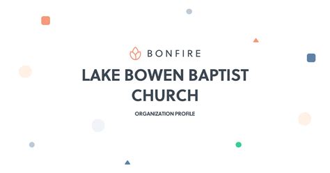 LAKE BOWEN BAPTIST CHURCH | Organization Profile | Bonfire