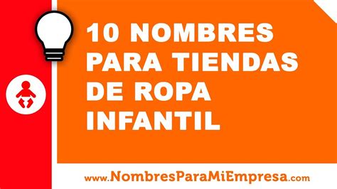 NOMBRE PARA TIENDA DE ROPA DE NIÑOS