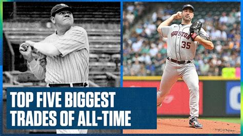 Justin Verlander And Babe Ruth Headline Top Five Biggest Trades Of All