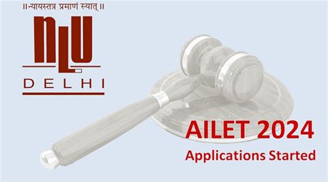 AILET 2024 Applications Started By NLU Delhi