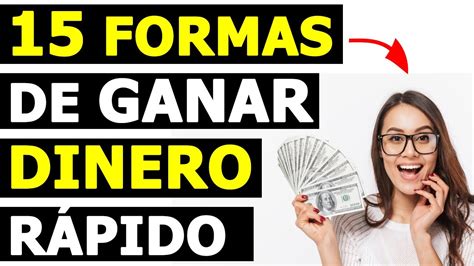 15 Maneras de Hacer DINERO RÁPIDO Que si Funcionan Ideas de Negocios