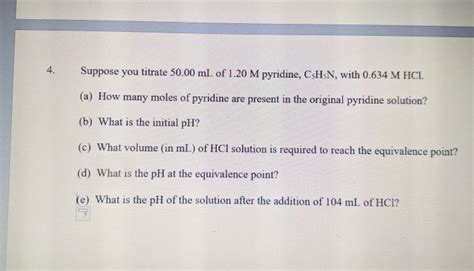 Solved Suppose You Titrate 50 00 ML Of 1 20 M Pyridine CsH Chegg