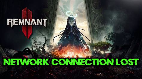 Fix Remnant Network Connection Lost Error Fix Co Op Lag Connectivity