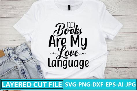 Books Are My Love Language Svg Design So Fontsy