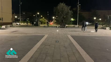 Corigliano Rossano La Movida Di Piazza B Le Fosse Svanita Nel Nulla