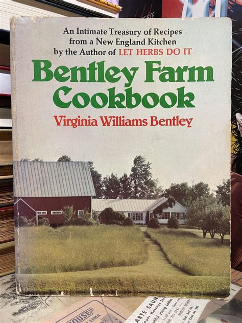 Bentley Farm Cookbook Virginia Williams Bentley