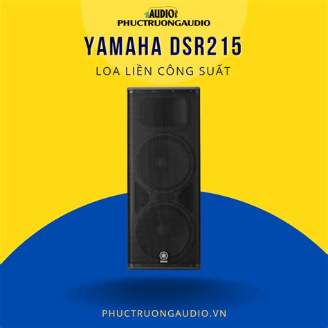 Cập Nhật Bảng Giá Loa Yamaha Mới Nhất 2023 Phúc Trường